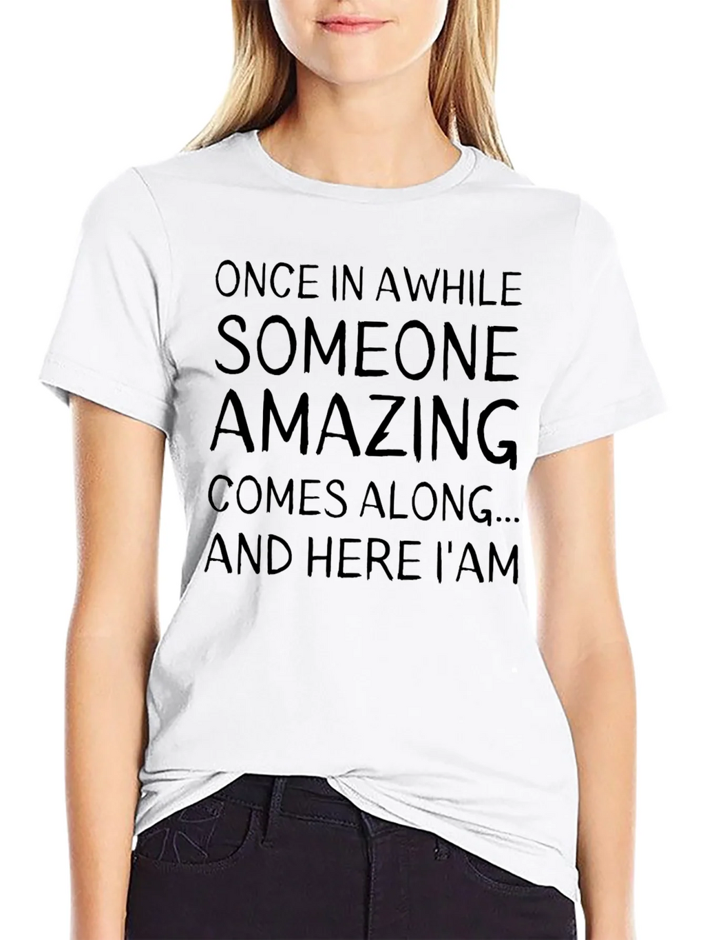 Amazing T-Shirt: Once In A While Sarcastic Graphic Tee product image 7