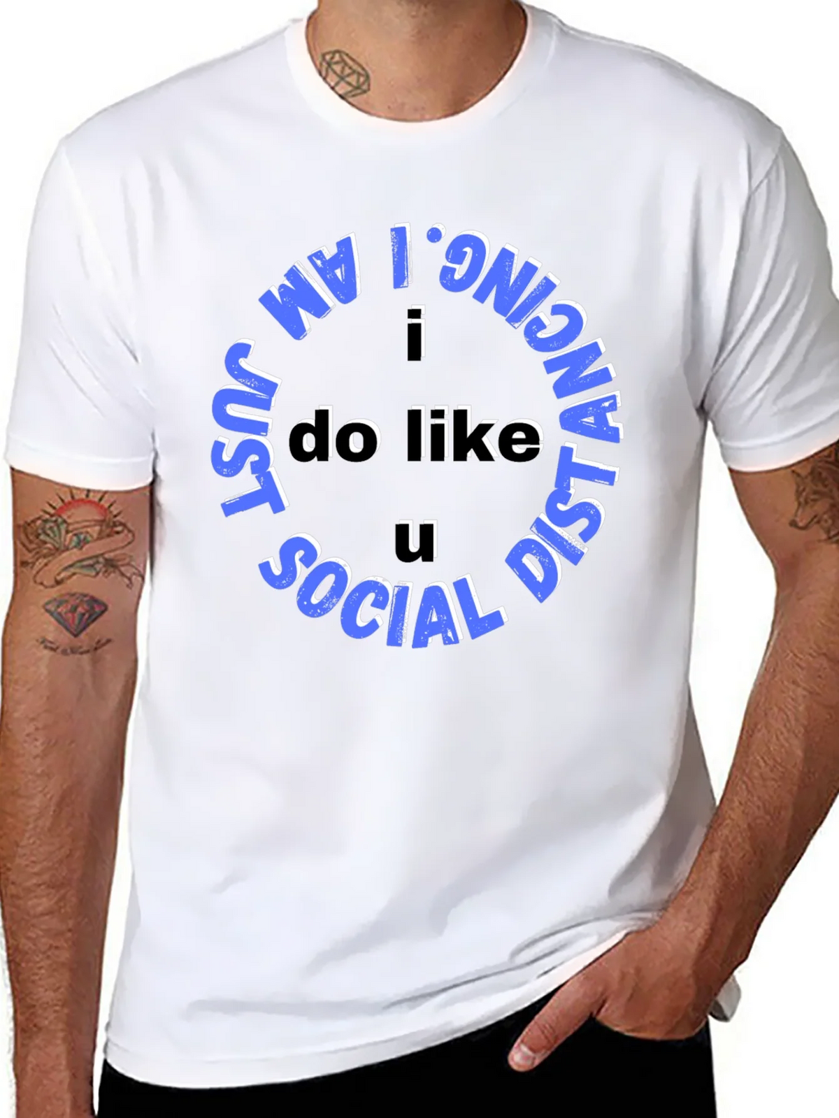 Social Distancing Tee - I Do Like U product image 6