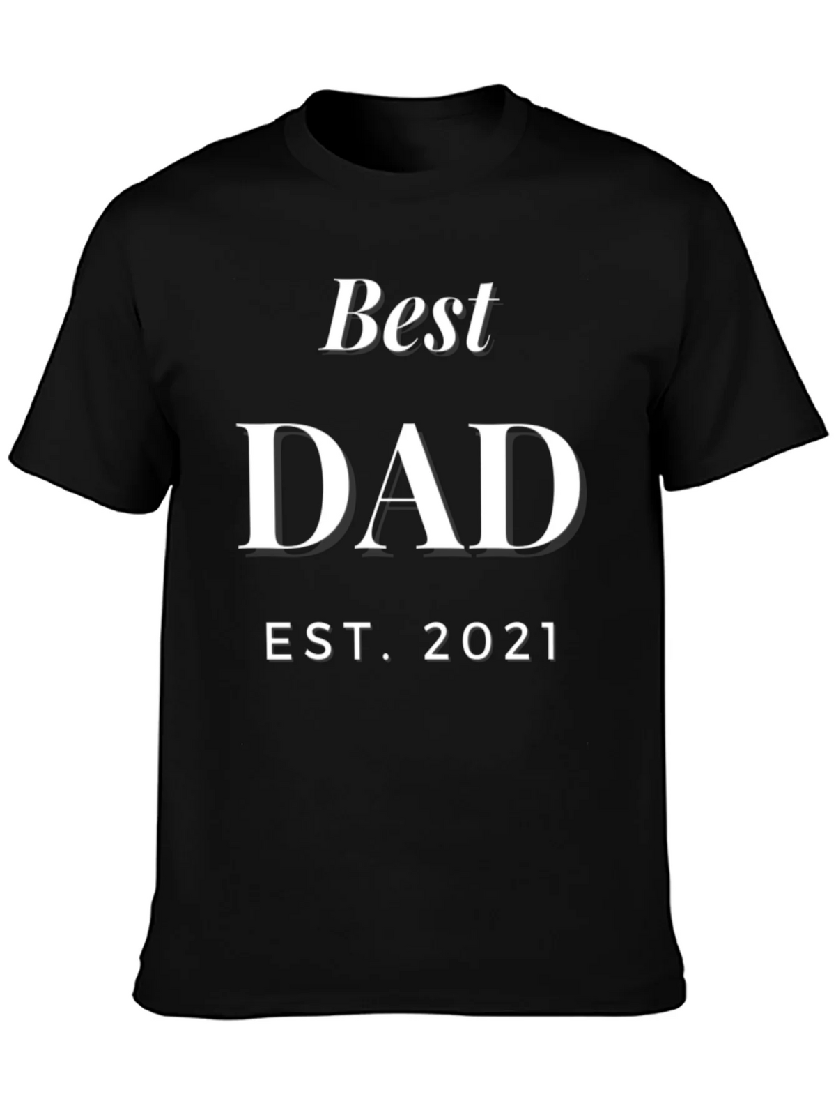 Best Dad Est. 2021 - Black T-Shirt product image 3