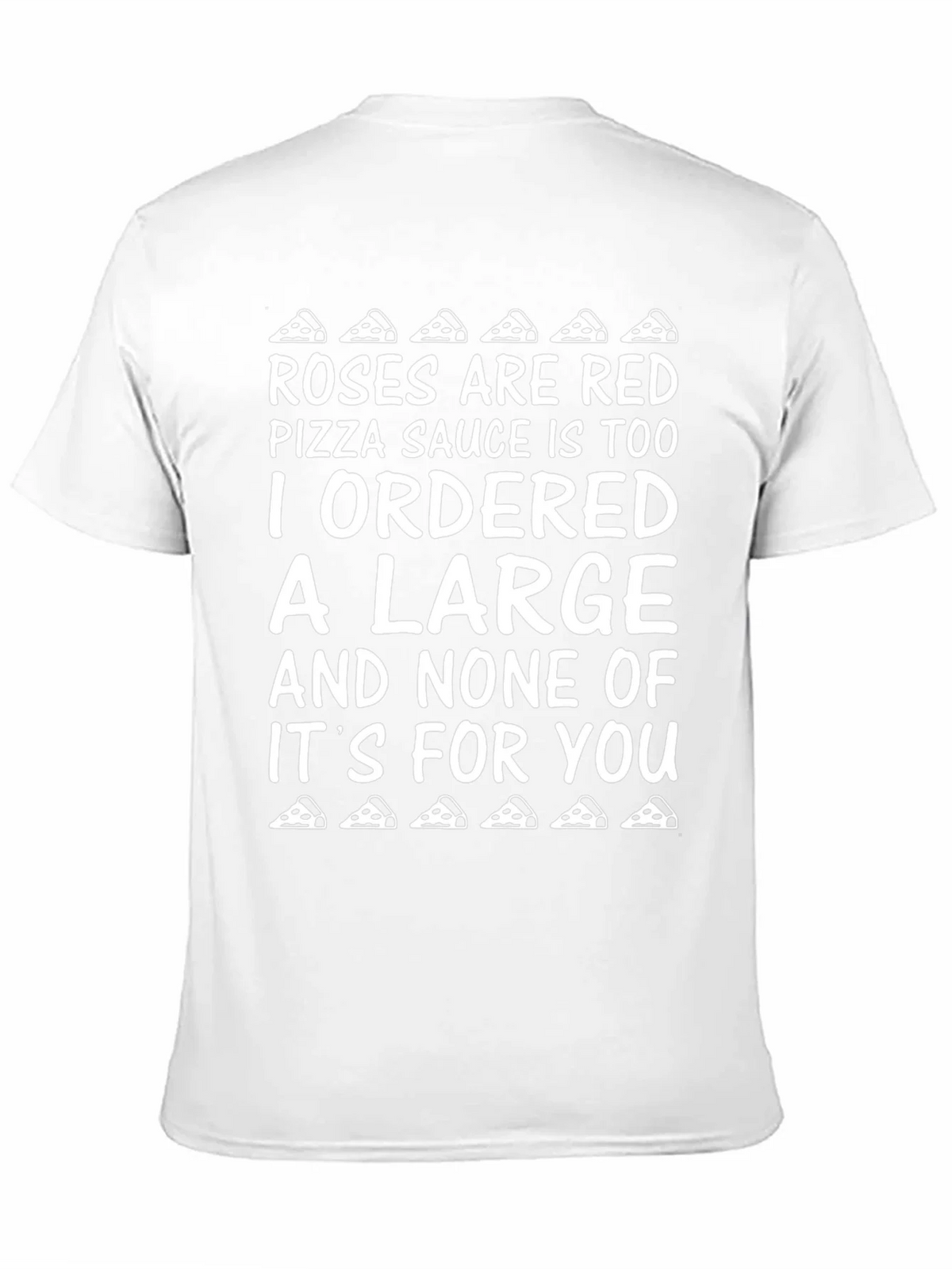 Funny Pizza T-Shirt - Roses are Red Poem product image 9