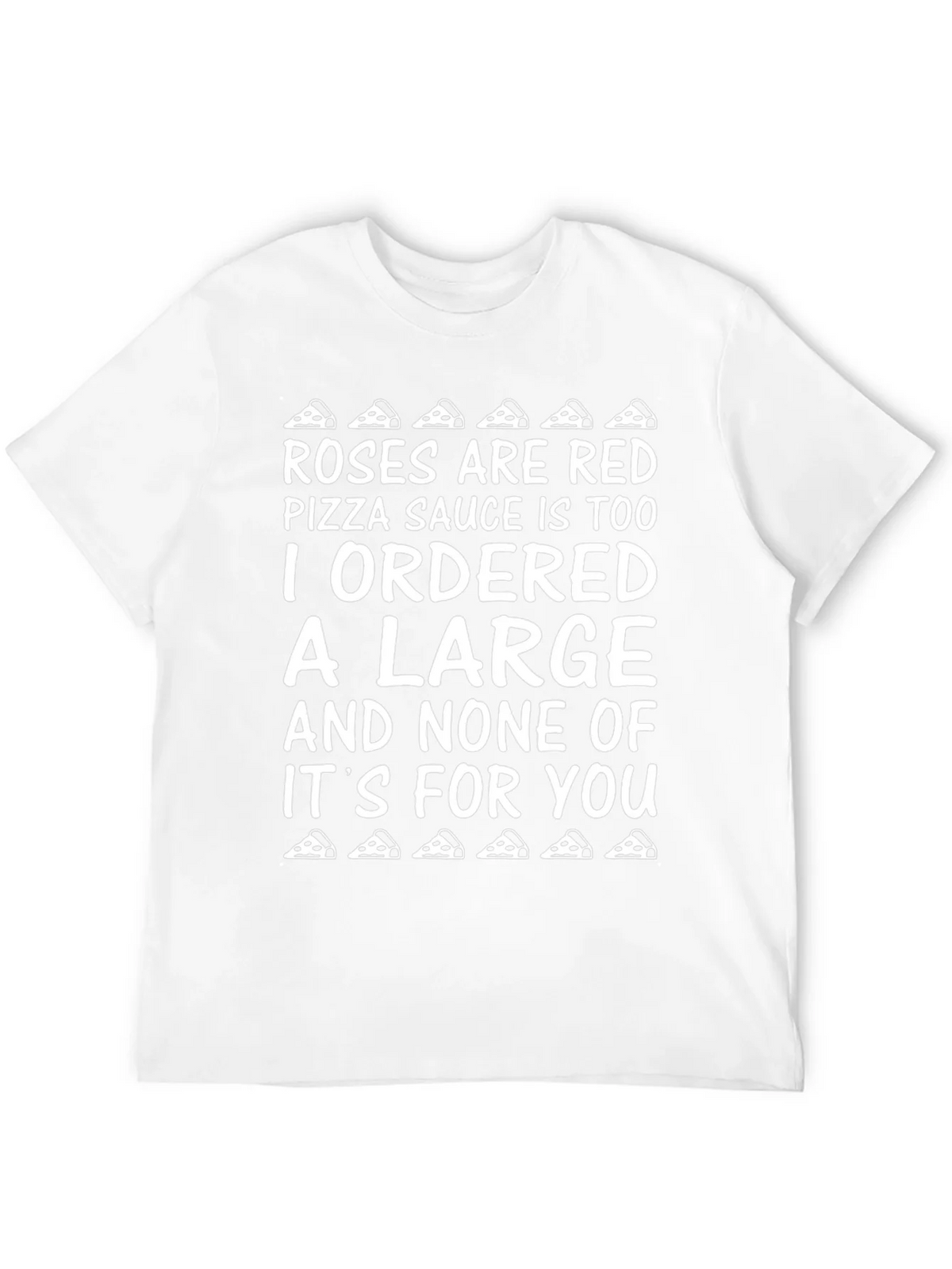 Funny Pizza T-Shirt - Roses are Red Poem product image 10