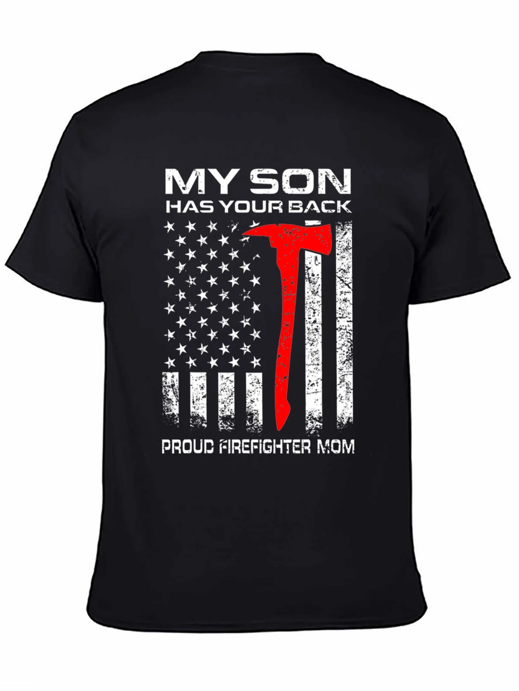 Firefighter Mom T-Shirt - My Son Has Your Back product image 4