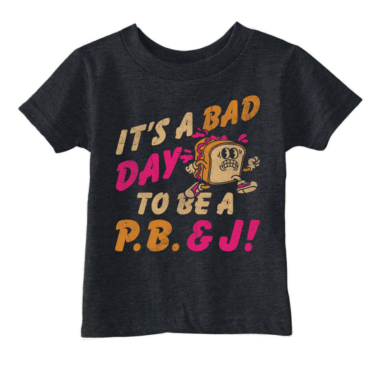 Its A Bad Day To Be A PB&J Toddler T Shirt product image 1