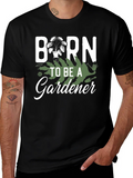 Born to Be a Gardener T-Shirt product image 1