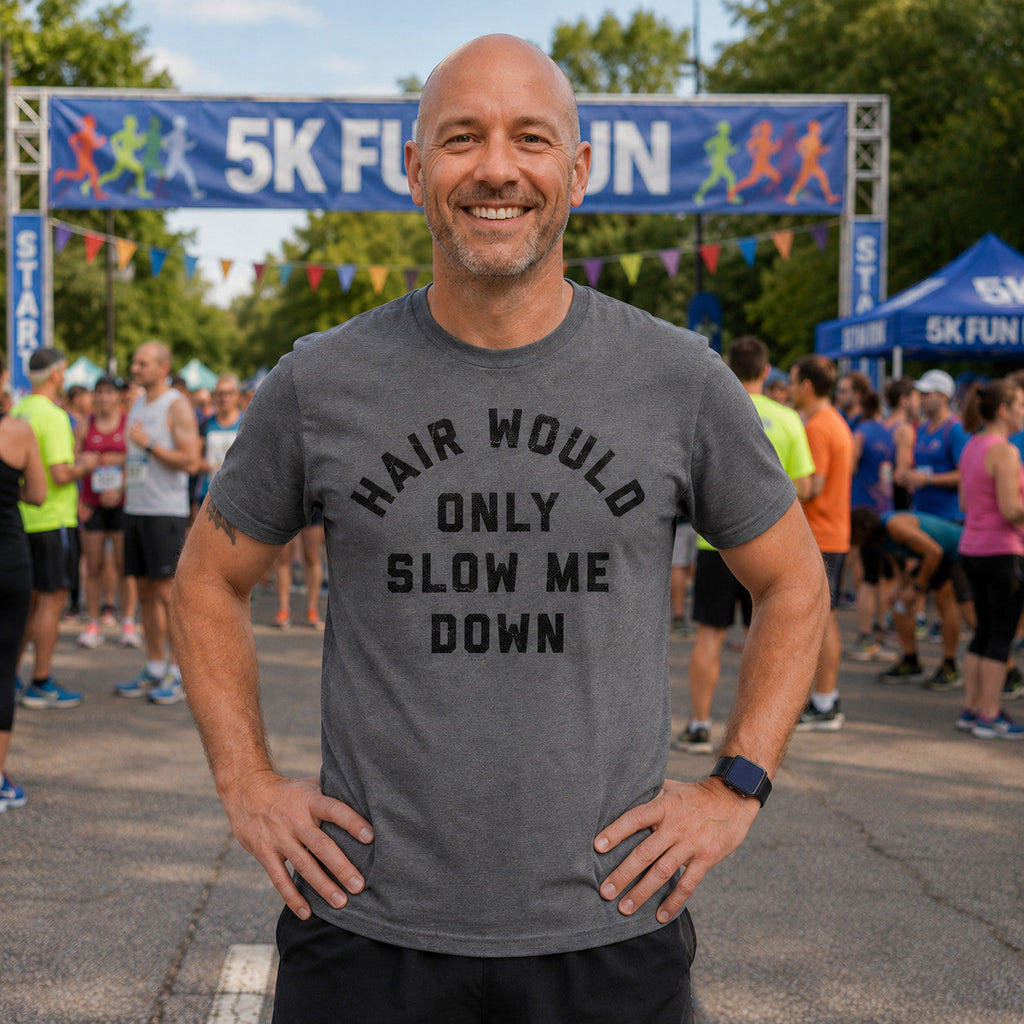 Hair Would Only Slow Me Down Men's T Shirt product image 2