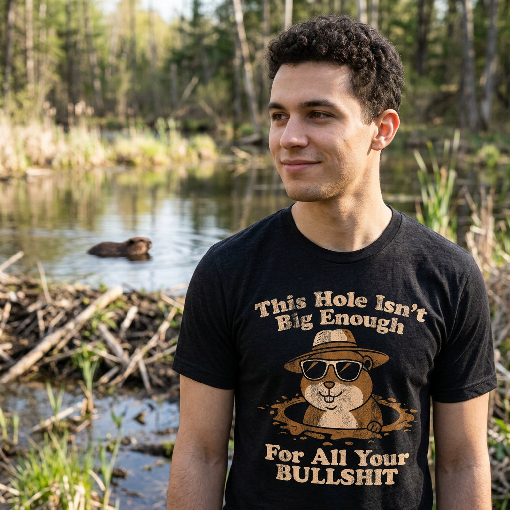 This Hole Isnt Big Enough For All Your Bullshit Men's T product image 2