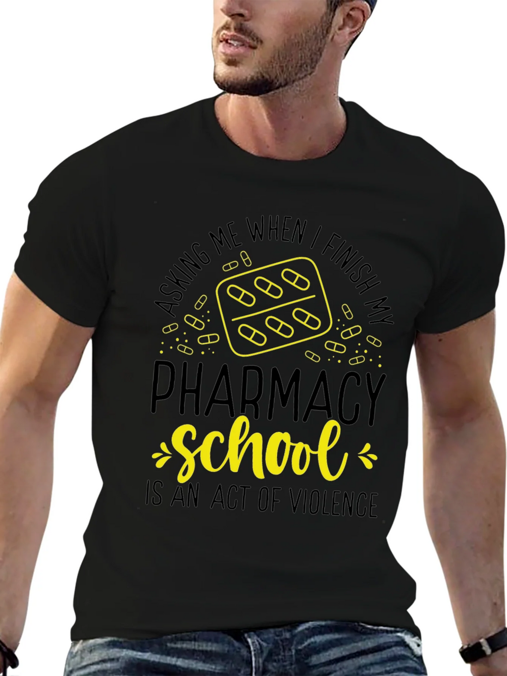 Pharmacy School T-Shirt: Act of Violence Funny Tee product image 5
