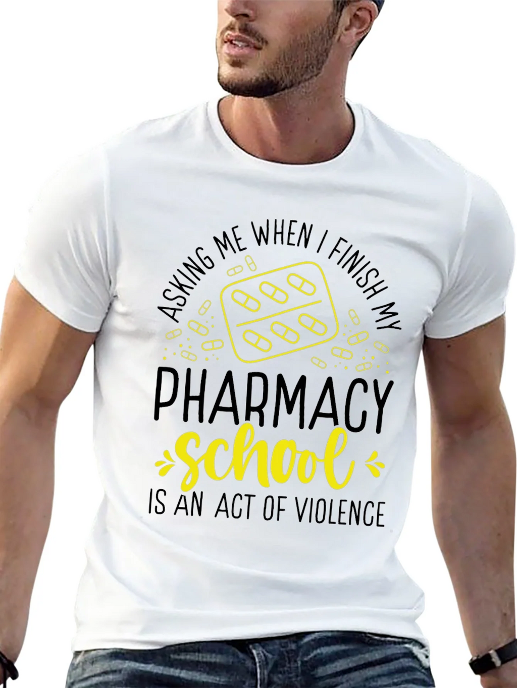 Pharmacy School T-Shirt: Act of Violence Funny Tee product image 11