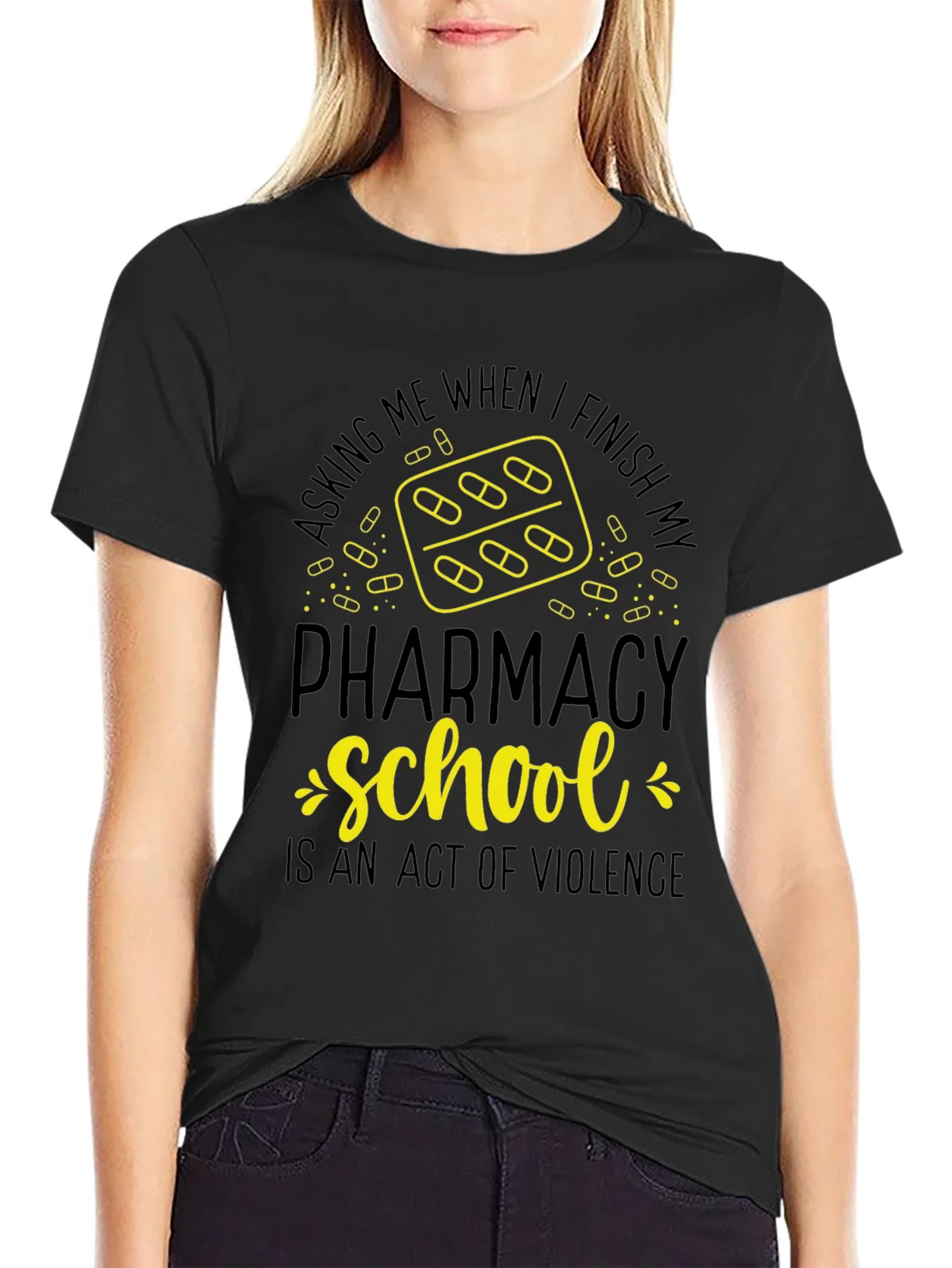 Pharmacy School T-Shirt: Act of Violence Funny Tee product image 2