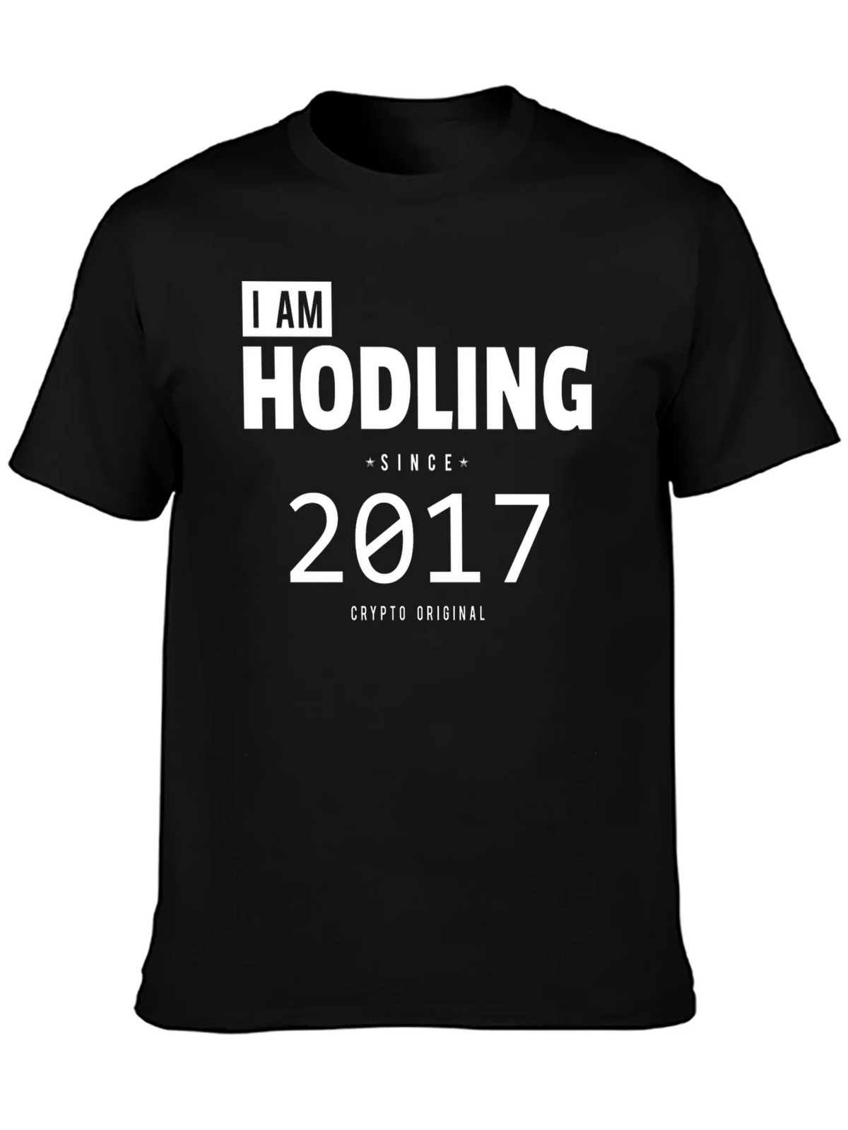 I AM HODLING Since 2017 Crypto T-Shirt product image 3