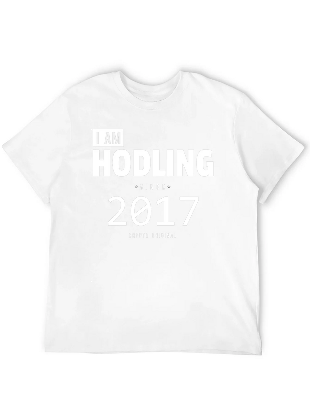 I AM HODLING Since 2017 Crypto T-Shirt product image 11