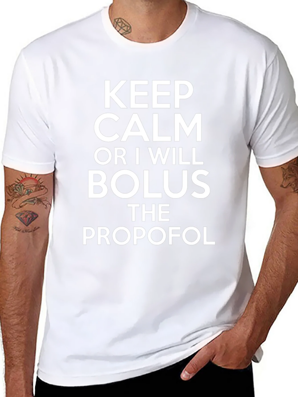 Keep Calm Bolus Propofol Black T-Shirt product image 5