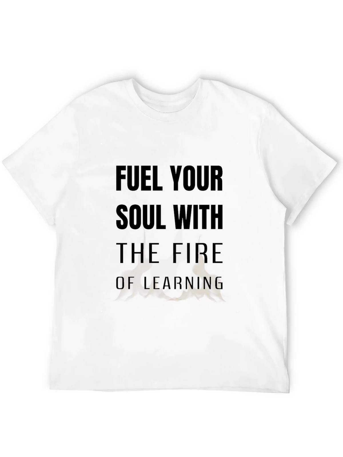 Fuel Your Soul T-Shirt - Motivational Learning Design product image 8