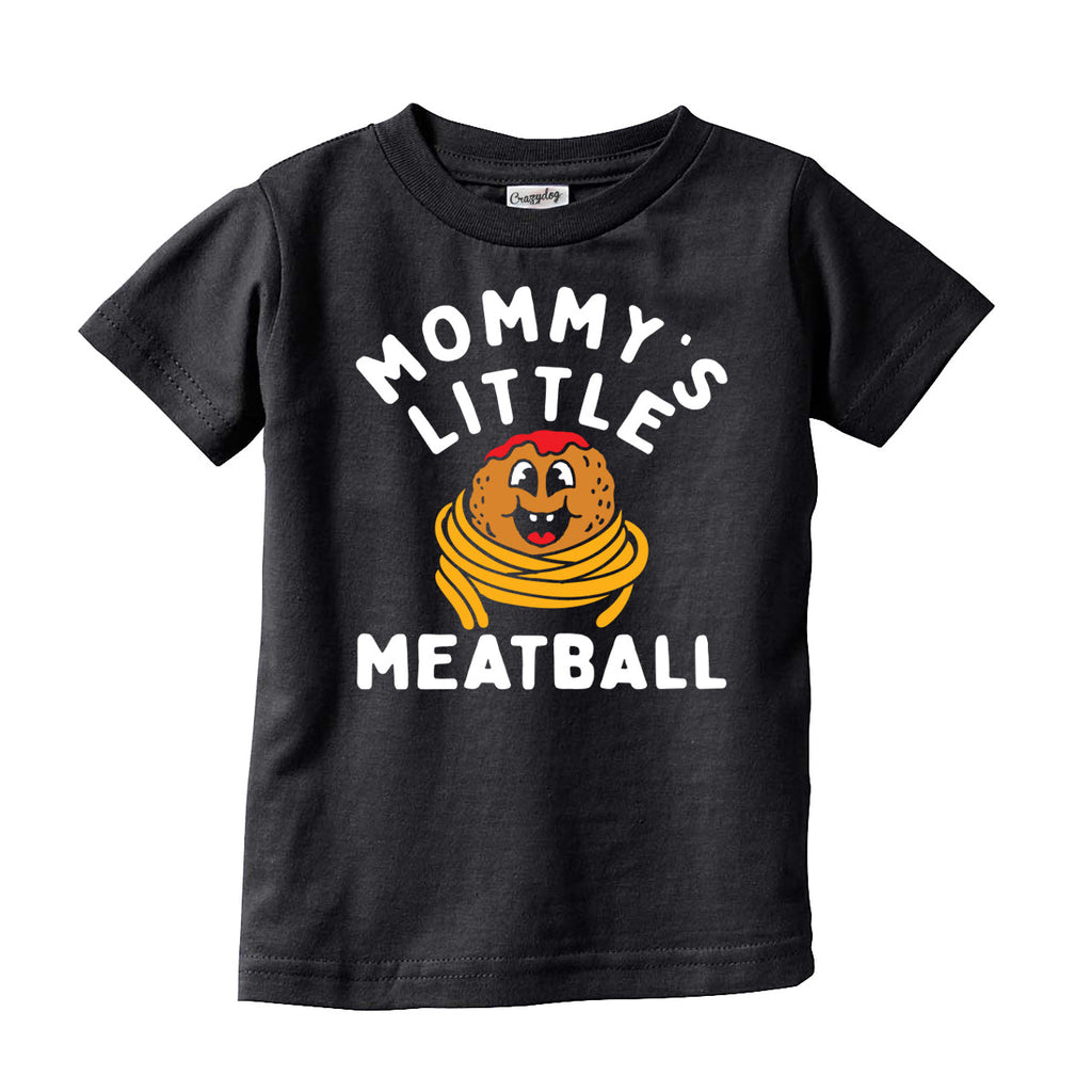Mommys Little Meatball Toddler T Shirt product image 1