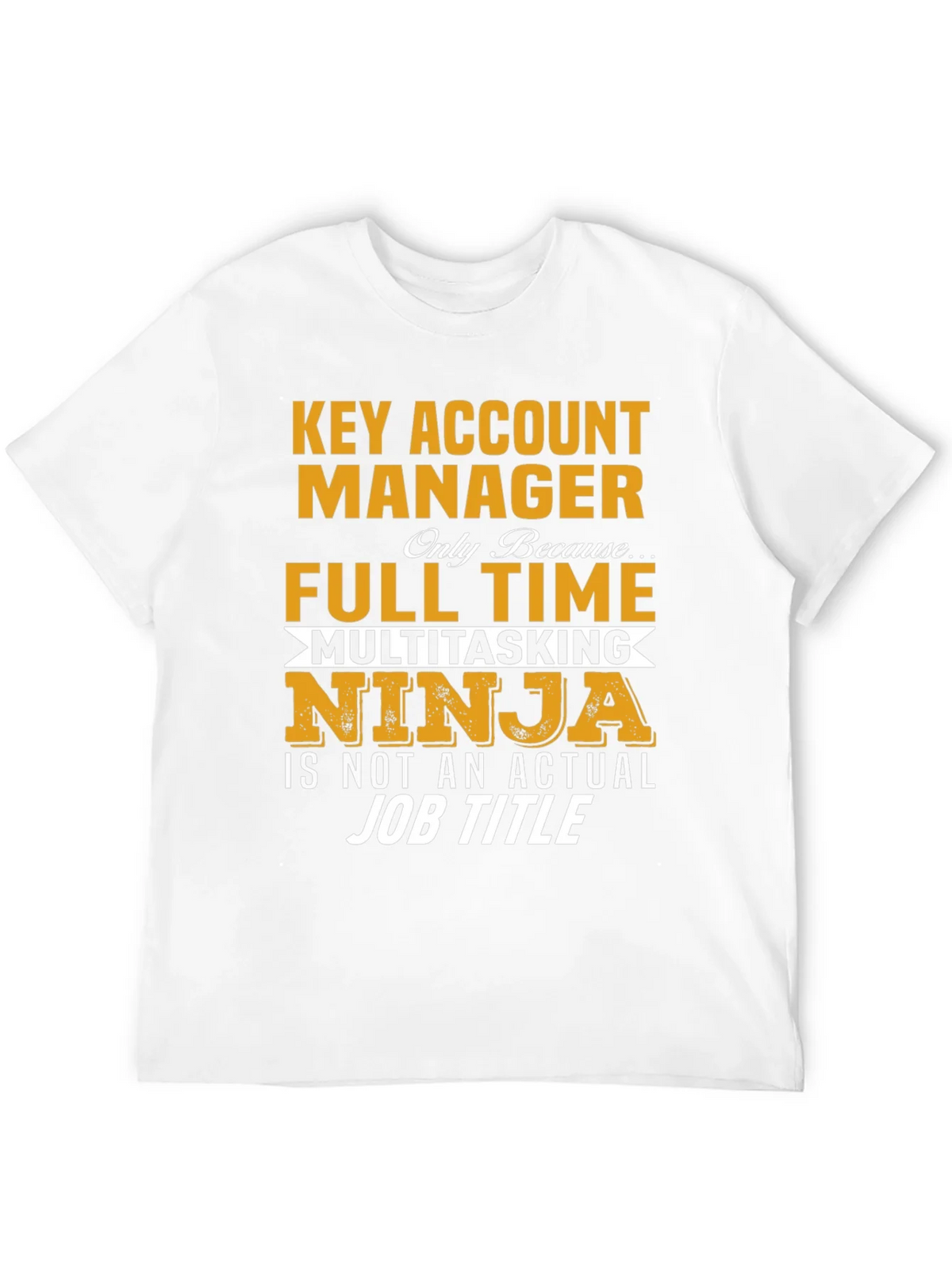 Key Account Manager Ninja Job Title Graphic Tee product image 11