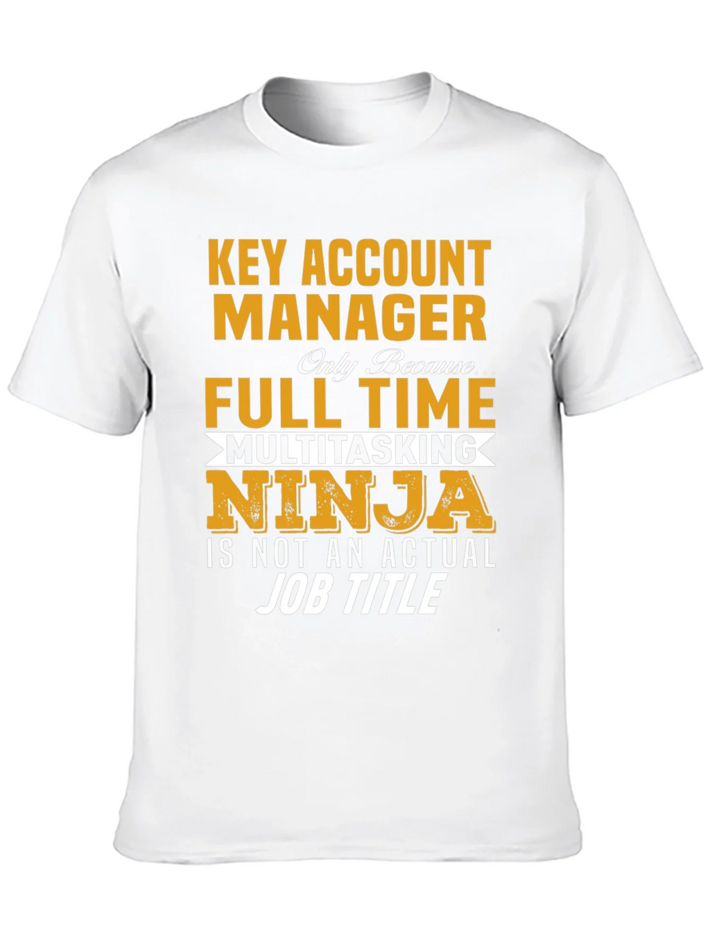 Key Account Manager Ninja Job Title Graphic Tee product image 9