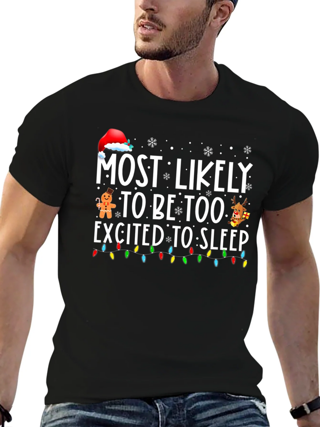 Funny Christmas T-Shirt: Most Likely Too Excited to Sleep product image 5