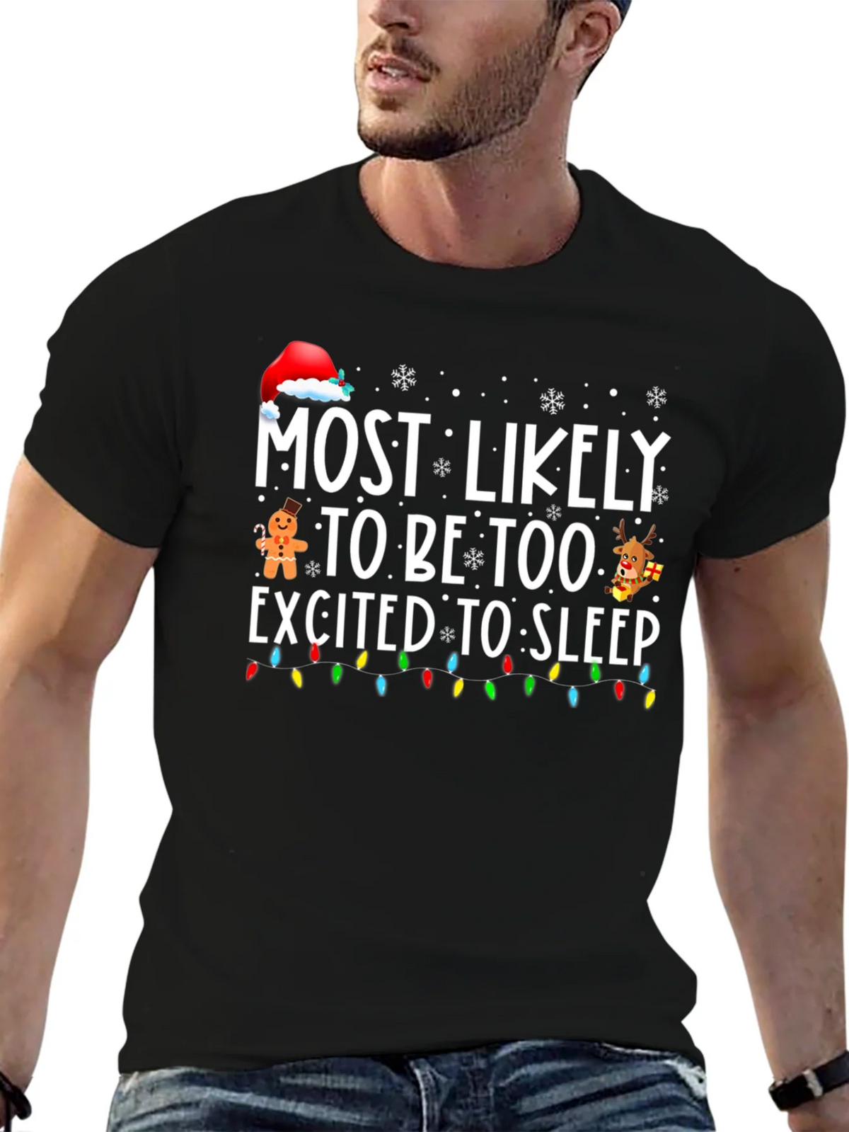 Funny Christmas T-Shirt: Most Likely Too Excited to Sleep product image 5