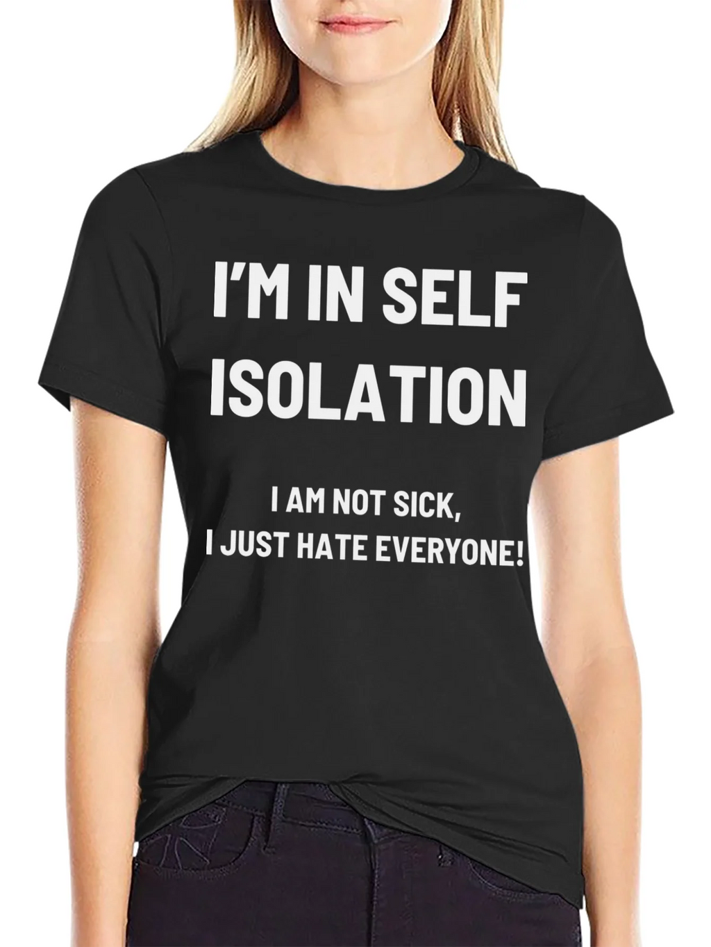 Im In Self Isolation Black T-Shirt product image 1