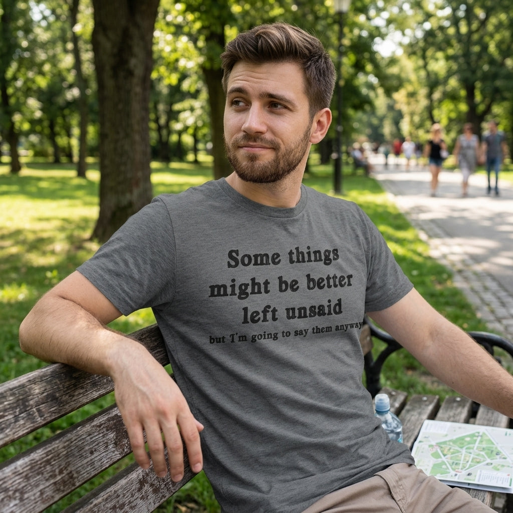 Some Things Might Be Better Left Unsaid Men's T Shirt product image 2
