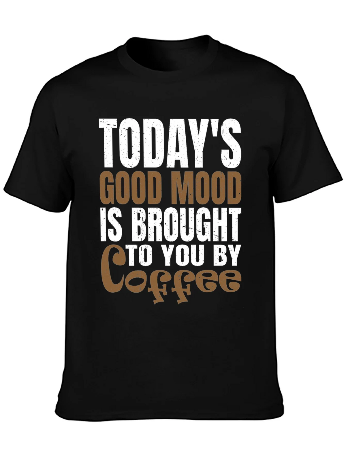 Todays Good Mood Coffee T-Shirt - Unisex product image 3