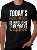Todays Good Mood Coffee T-Shirt - Unisex product image 1
