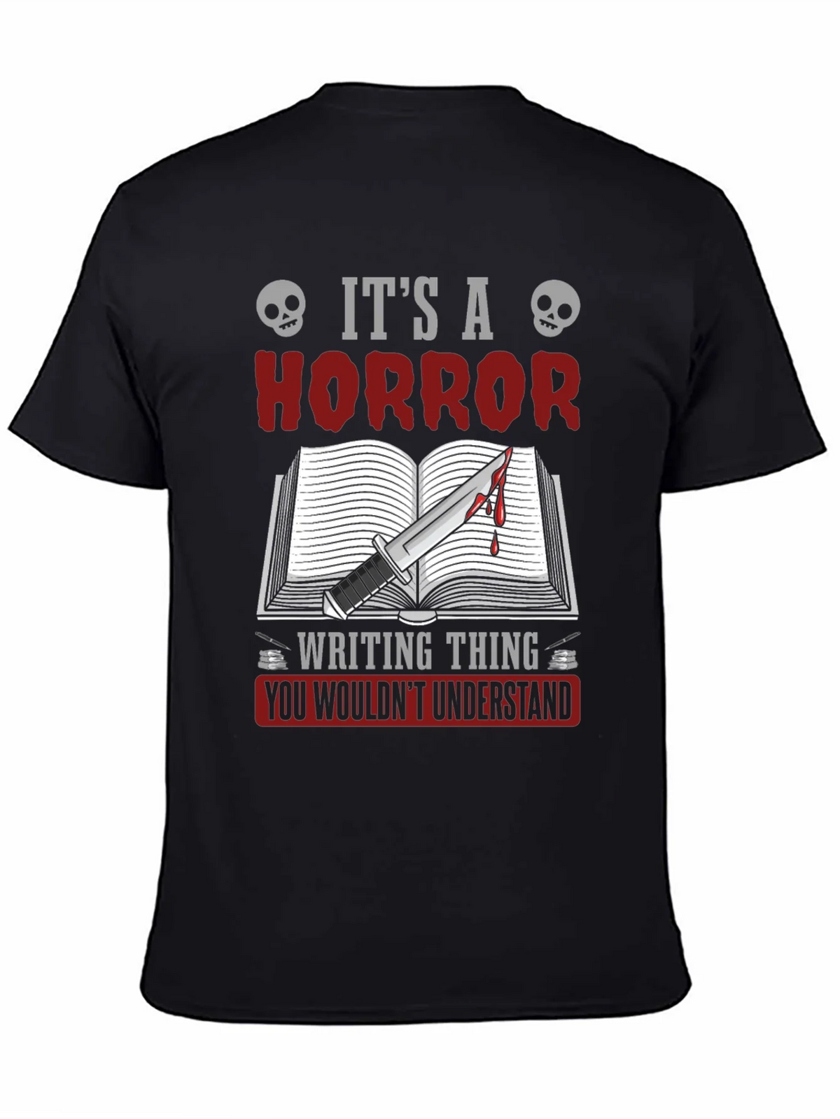 Horror Writing Thing T-Shirt product image 4