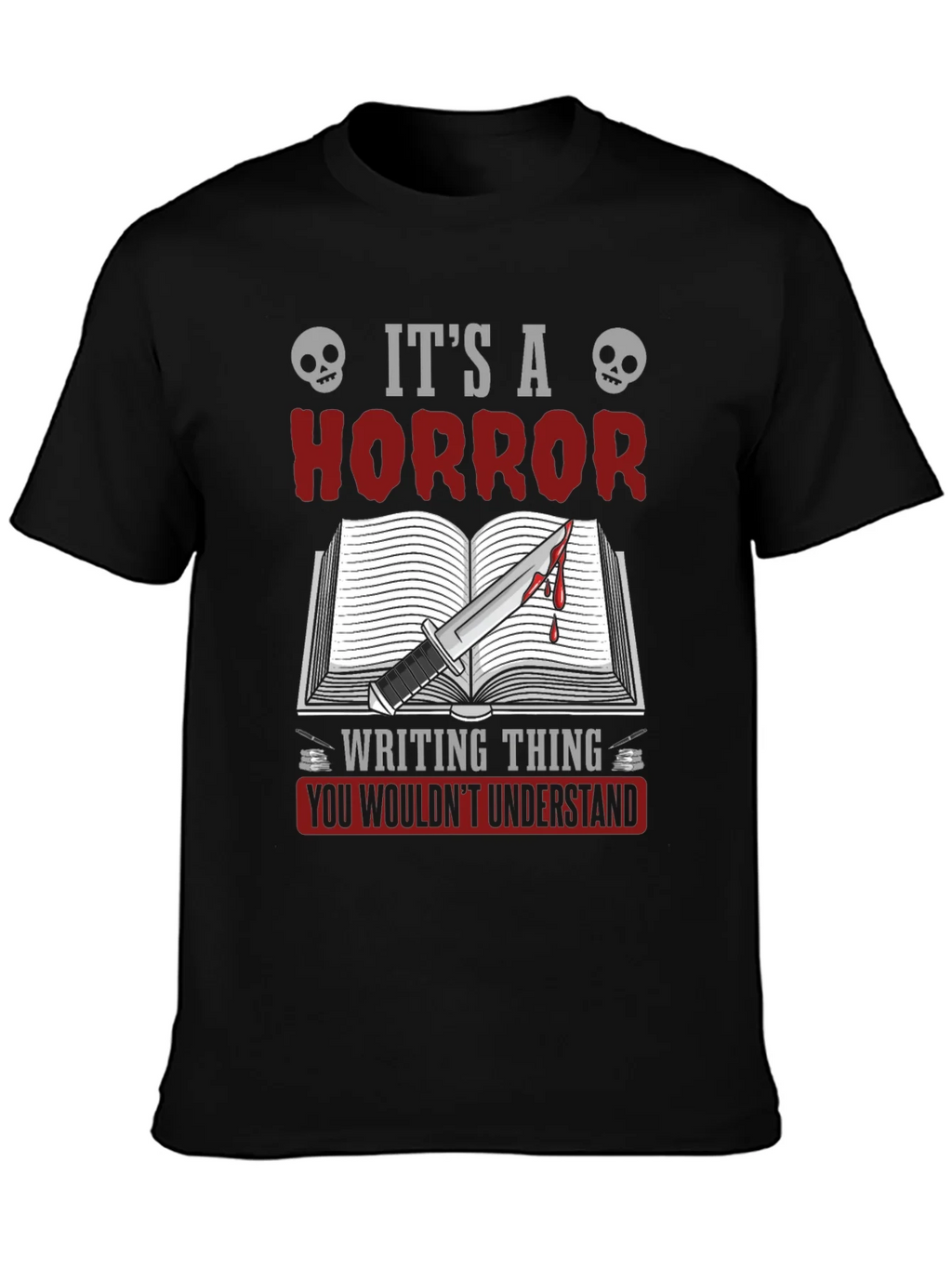 Horror Writing Thing T-Shirt product image 3