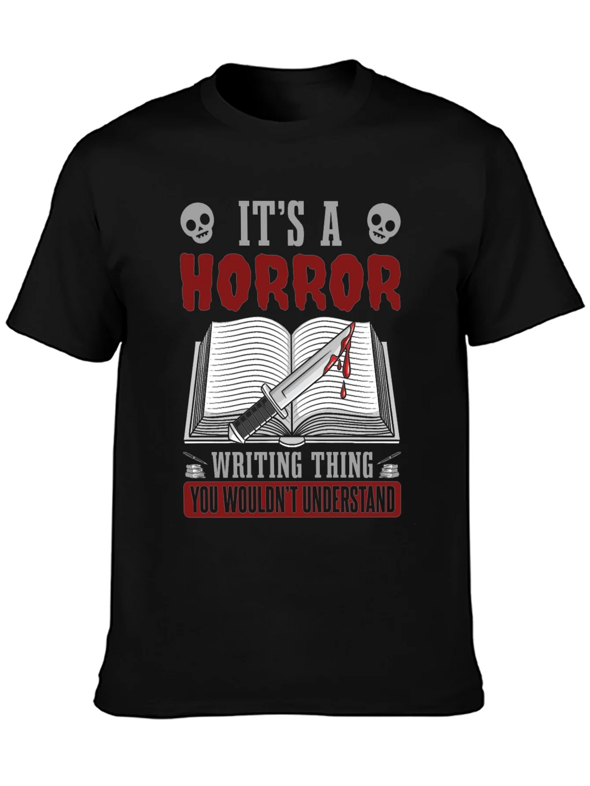Horror Writing Thing T-Shirt product image 3