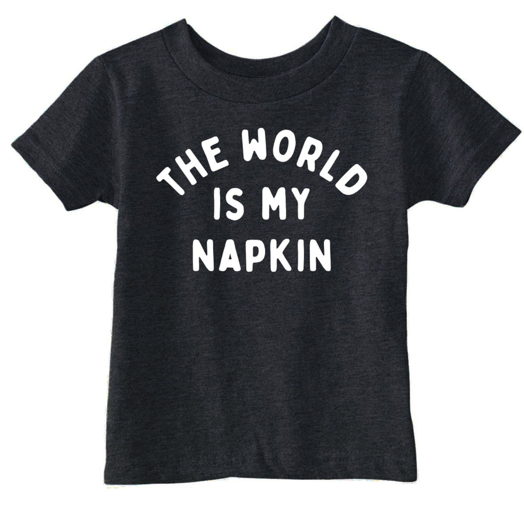 The World Is My Napkin Toddler T Shirt product image 1