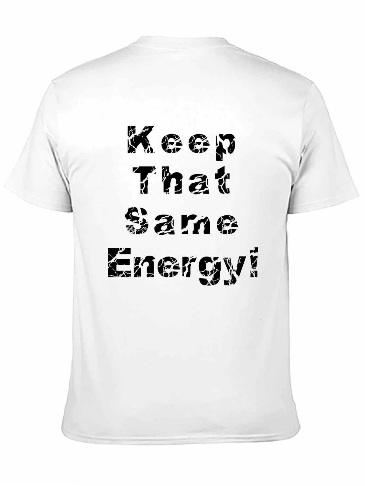 Keep That Same Energy Black T-Shirt product image 9
