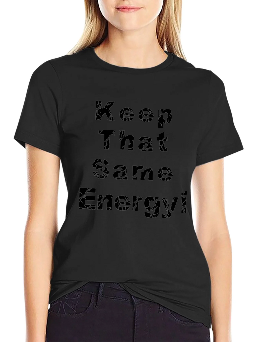 Keep That Same Energy Black T-Shirt product image 2