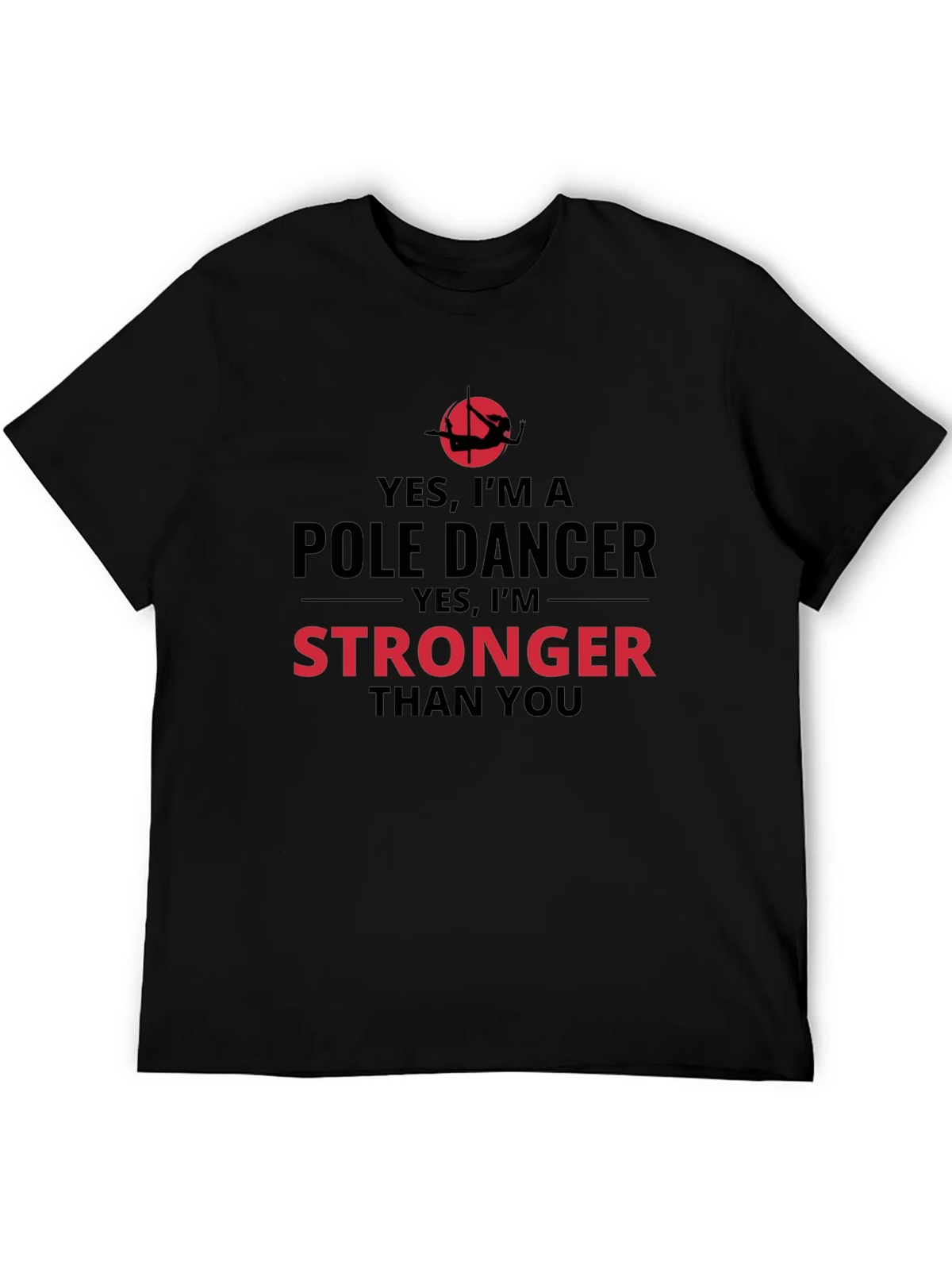 Yes Im a Pole Dancer T-Shirt product image 5