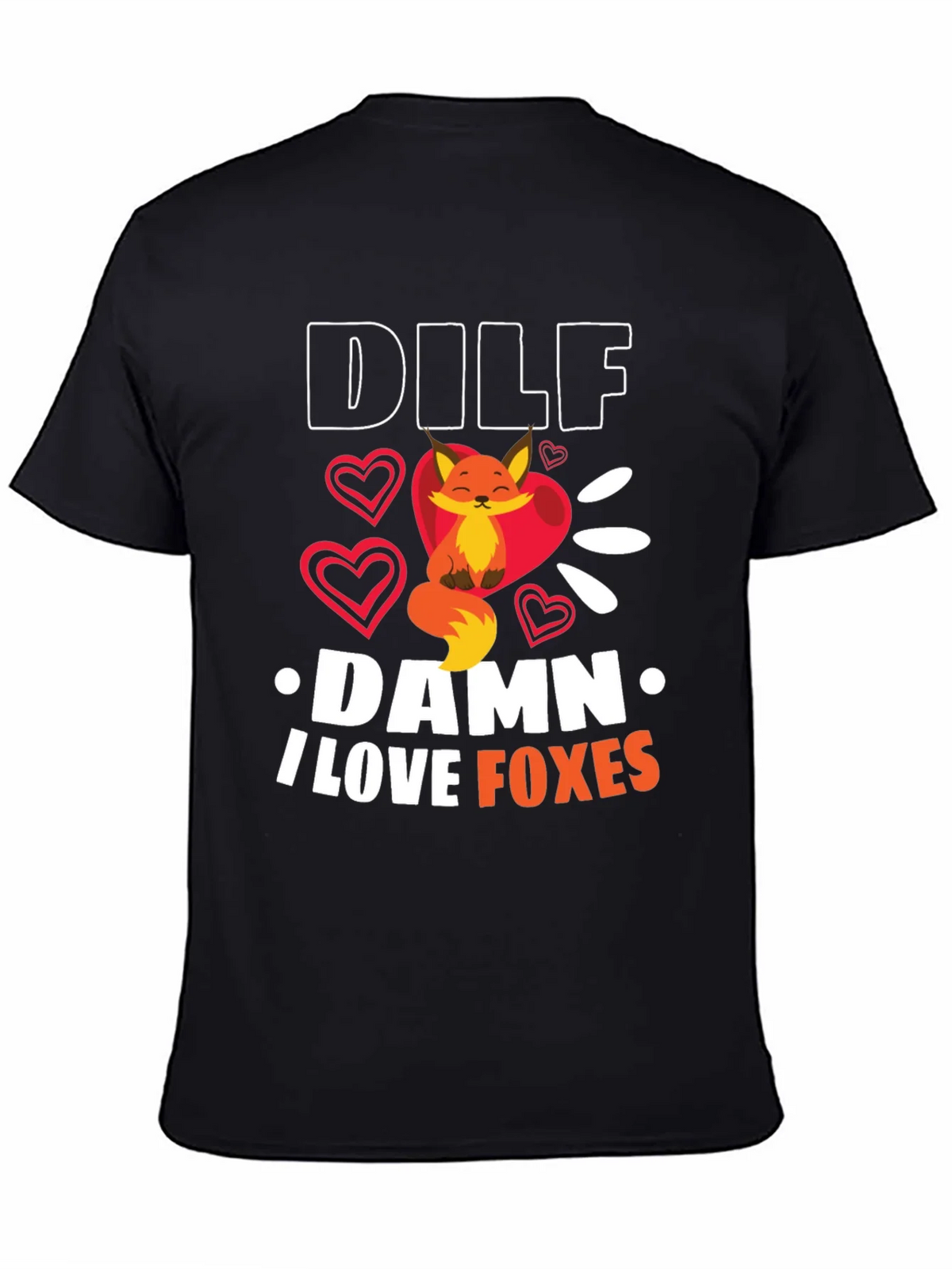 DILF Damn I Love Foxes Graphic T-Shirt product image 4