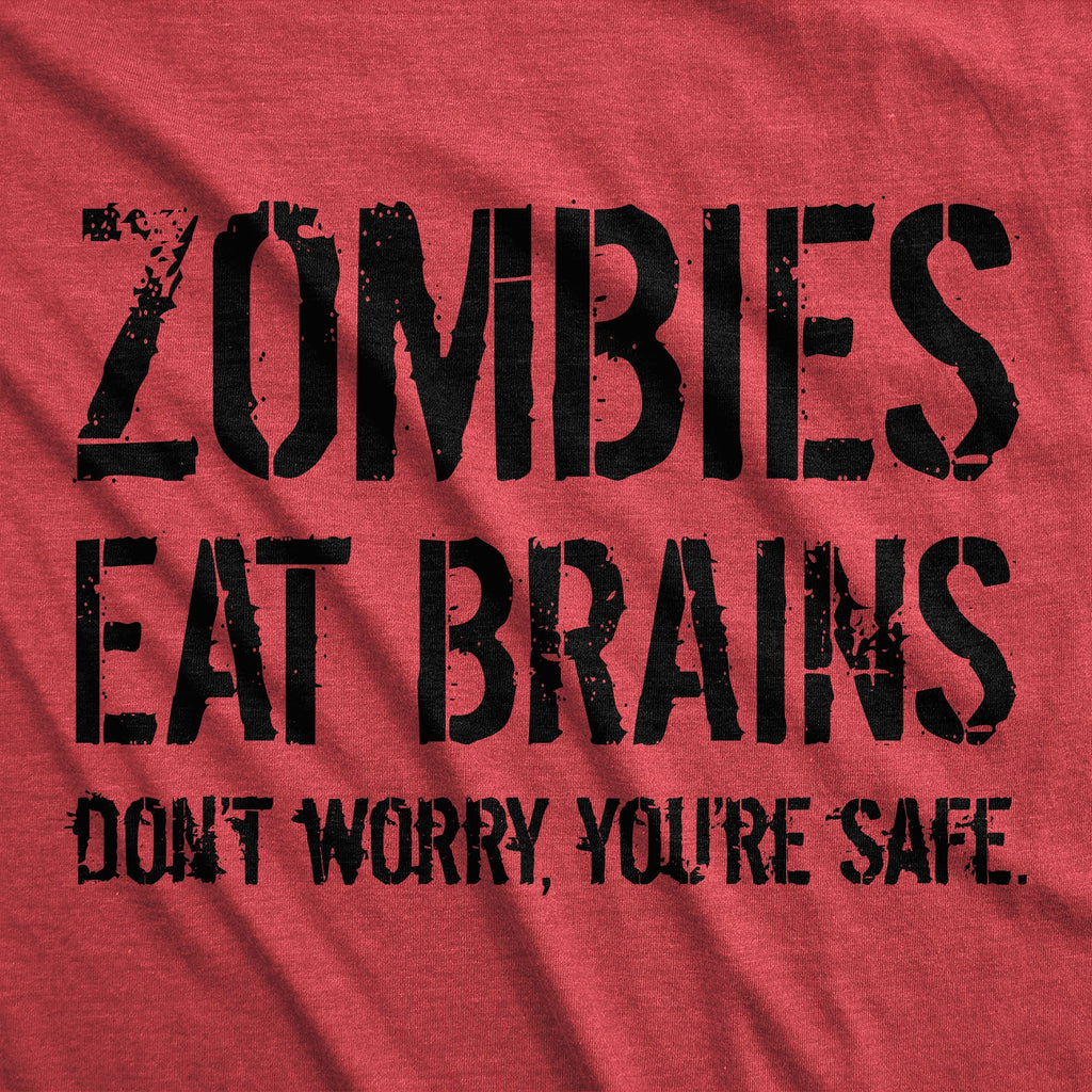 Zombies Eat Brains Dont Worry Youre Safe Youth T Shirt product image 5
